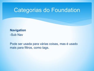 Foundation 4 Framework CSS | PPTX