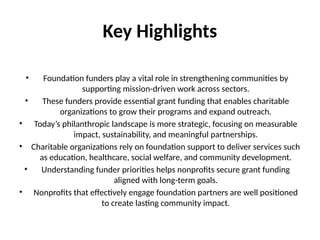 Understanding Foundation Funders and Their Role in Grant Funding | PPTX