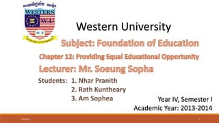 សសសសសសសសសសសសសសសសសសសស
Western University
Year IV, Semester I
Academic Year: 2013-2014
18/30/2013
 