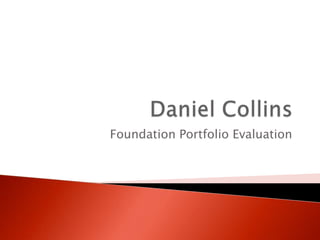 Foundation Portfolio Evaluation
 