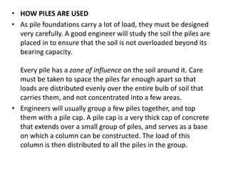 Evenly Distributed Piles Foundations | PPTX