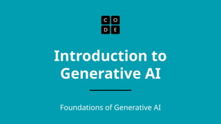 Foundations of Generative AI - Lesson 01 - Introduction to Generative ...