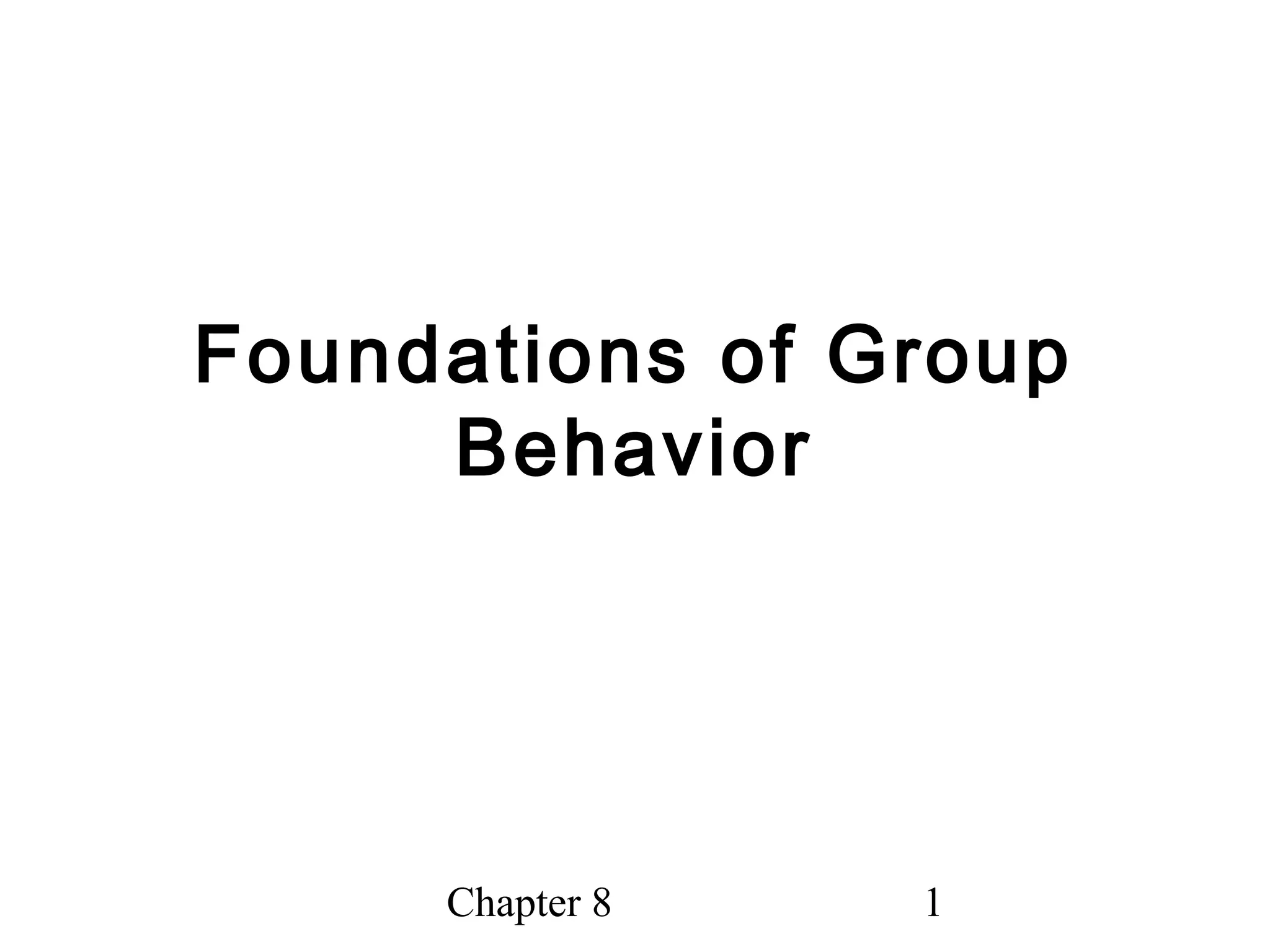 Foundations of group behaviour PPT