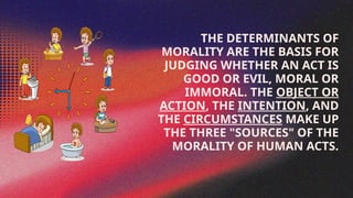Foundations and Determinants of Morality: Understanding Human Acts and ...