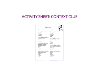 ACTIVITY	SHEET:	CONTEXT	CLUE
 
