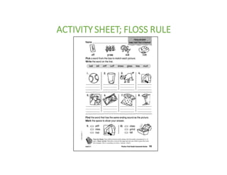 ACTIVITY	SHEET;	FLOSS	RULE
 