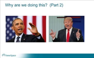 Why are we doing this? (Part 2)
 