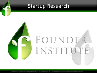 Startup Research
 