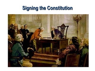 Signing the Constitution 