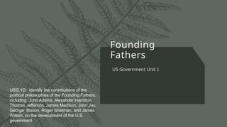 Founding Fathers Presentation - Contributions | PPTX