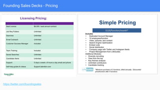 Founding Sales Decks - Why this will be so easy
https://twitter.com/foundingsales
MVP!“Features” of “Why so easy!”
 