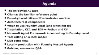 Run AI Locally: Foundry Local + Microsoft Agent Framework | Udaiappa ...