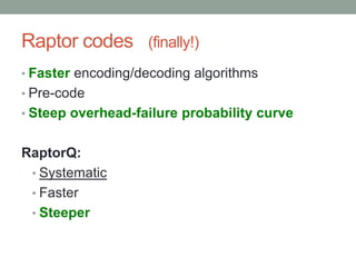 Raptor codes | PPTX
