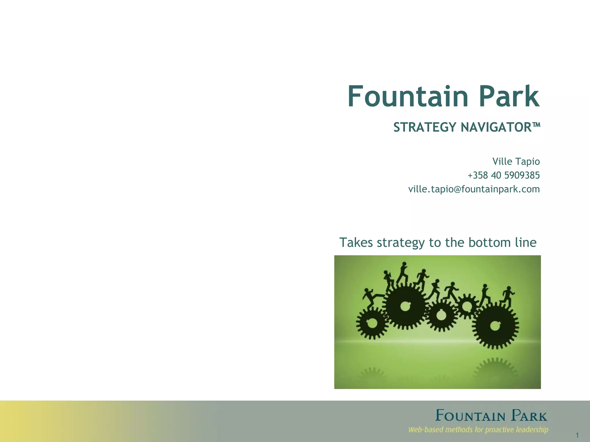 Fountain Park Strategy Navigator PPT