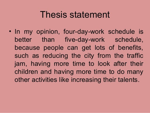 thesis statement for a four day work week