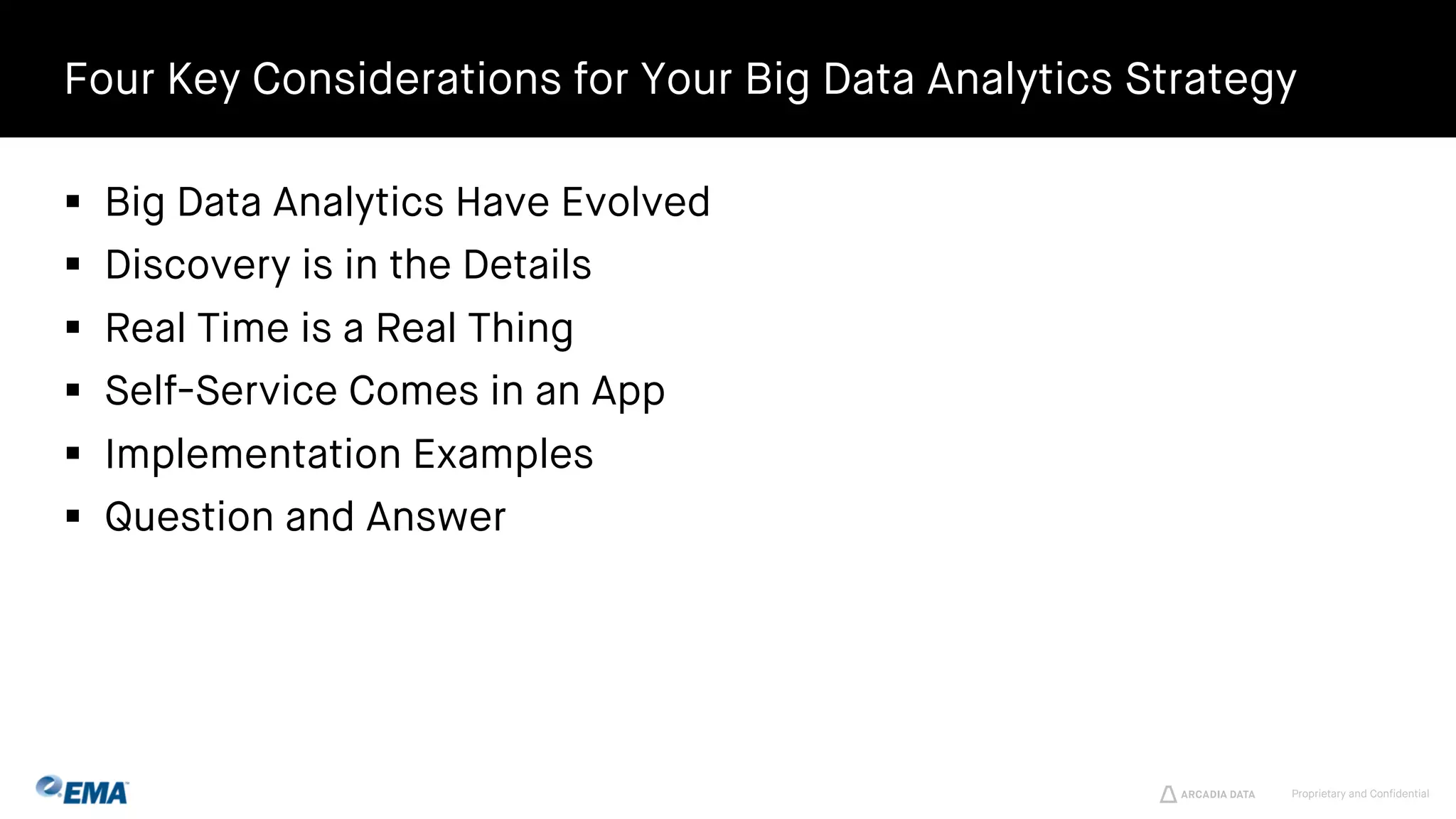 Four Key Considerations for your Big Data Analytics Strategy | PPT