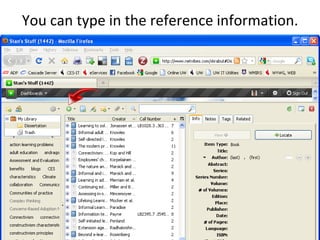 You can type in the reference information.
