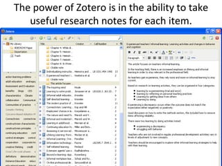 The power of Zotero is in the ability to take useful research notes for each item.<br />