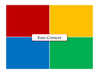 Four Corners
 