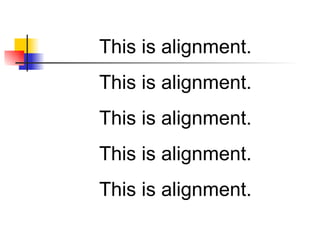 This is alignment. This is alignment. This is alignment. This is alignment. This is alignment. 