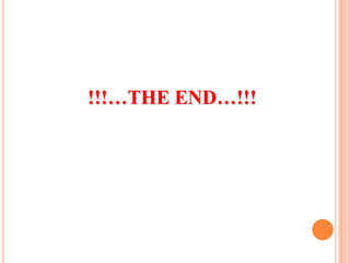 !!!…THE END…!!!
 