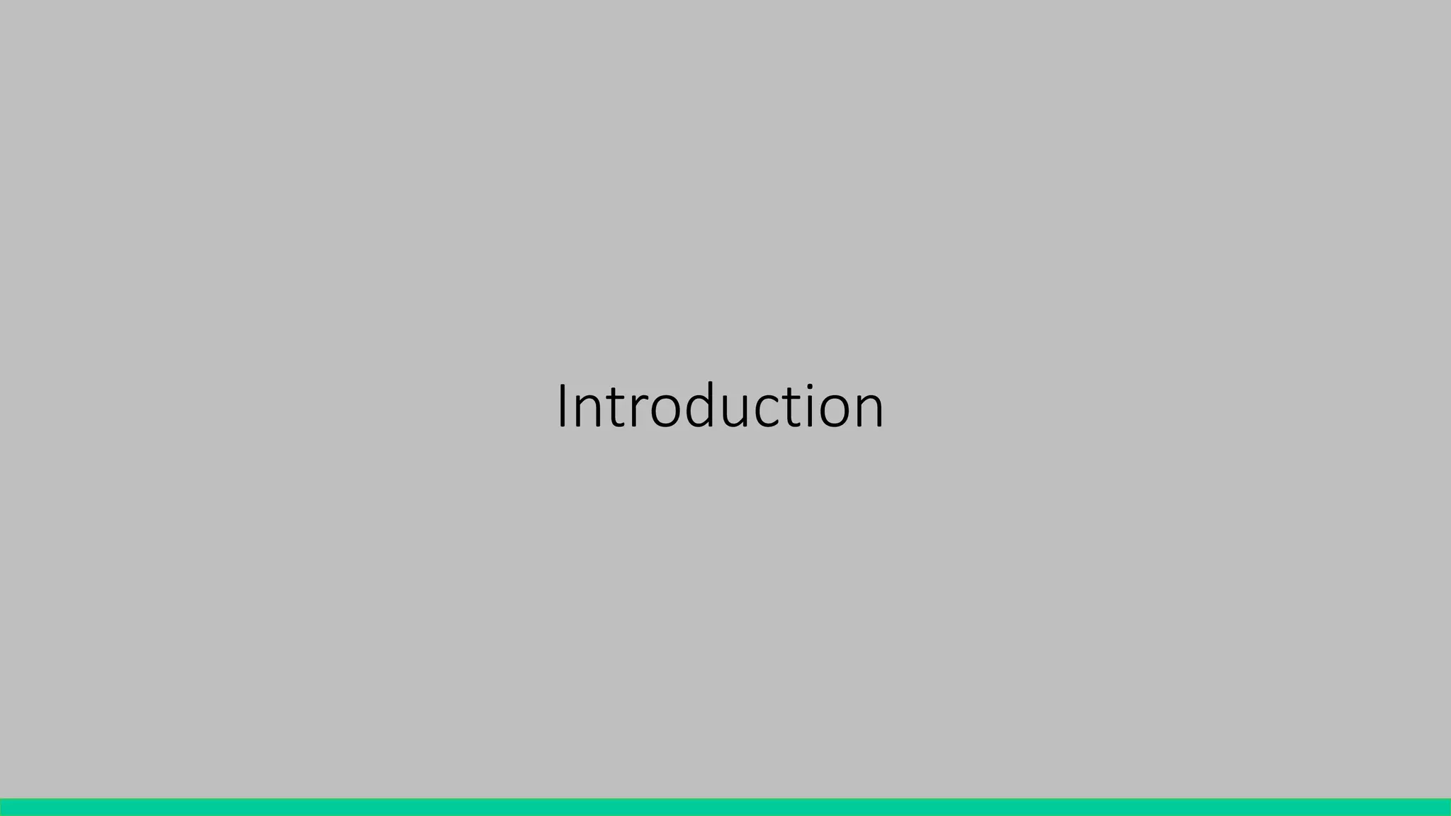 Introduction
 