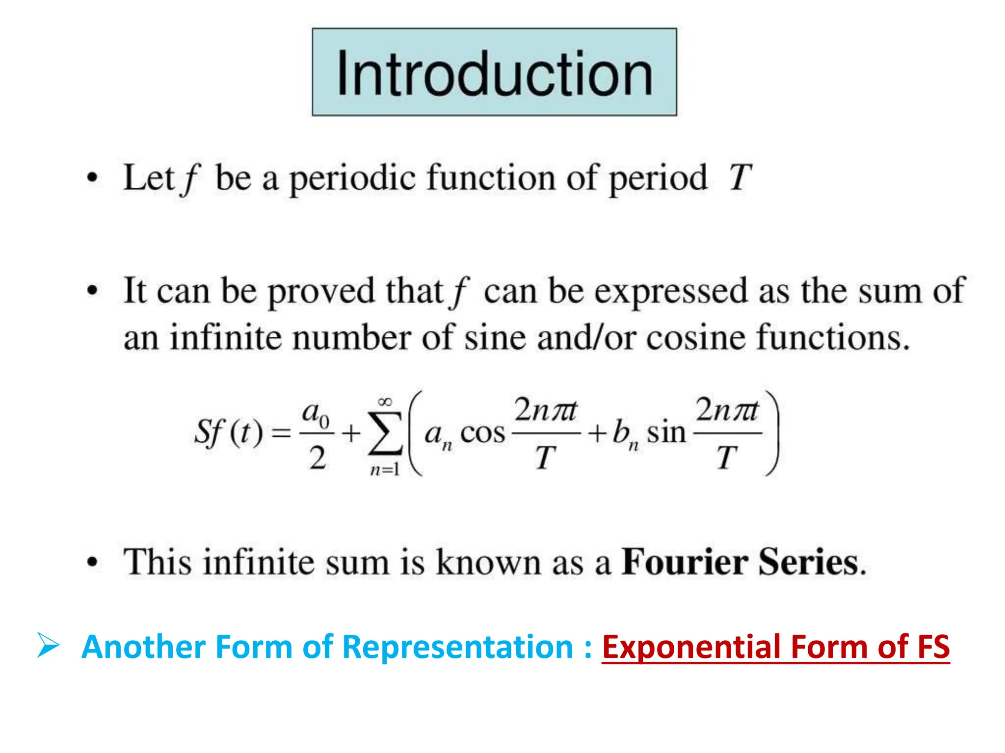 Fourier Series, its properties and applications in signal processing | PPT