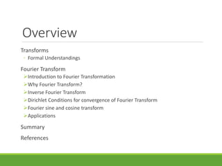 Fourier transforms | PPTX