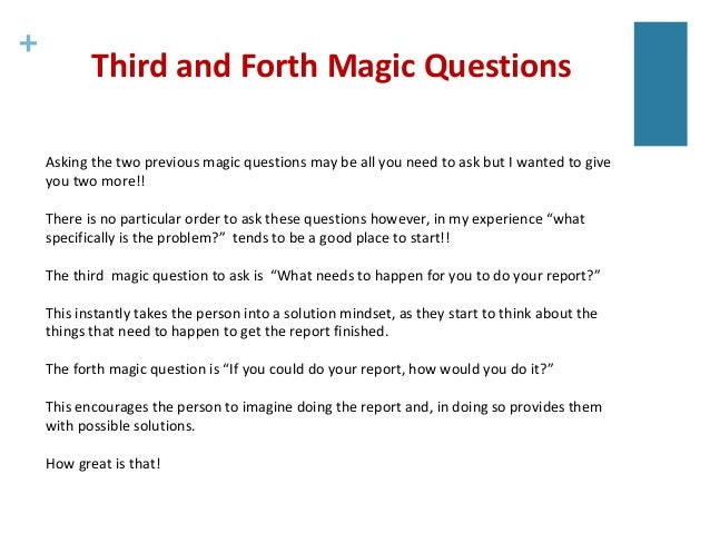 Four ‘Magic’ Questions that Help Resolve Most Problems - Introduction…