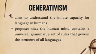 Four Main Linguistic School of Thought by Echavez, Cristy Joy L..pptx