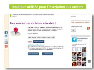 Boutique utilisée pour l’inscription aux ateliers
 