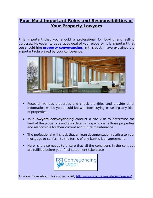 Four most important roles and responsibilities of your property lawye…