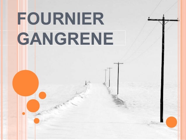 Fournier's gangrene