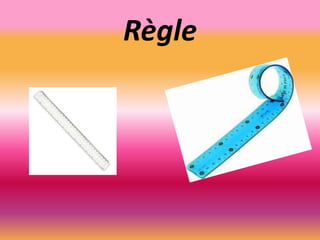 Règle
 
