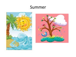 Summer