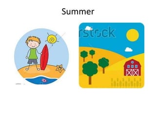 Summer
