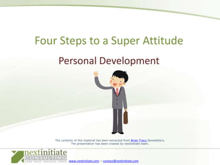 Personal Development Four Steps to a Super Attitude 