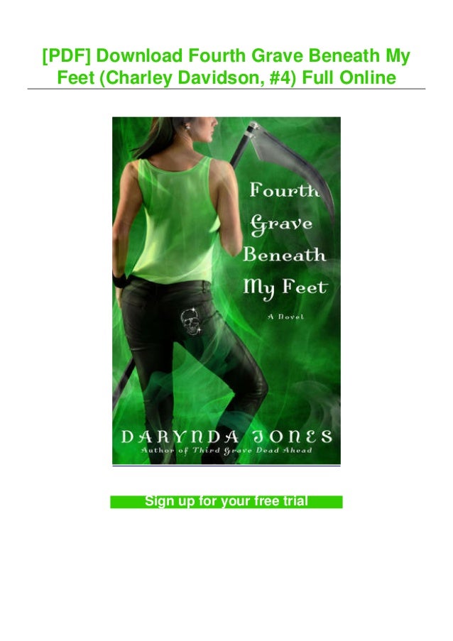 Pdf Download Fourth Grave Beneath My Feet Charley Davidson 4 Fu