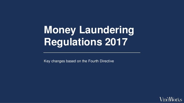 Fourth Money Laundering Directive Key Changes For The Uk