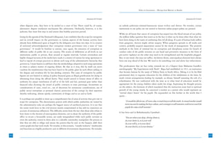 Ethics in Governance                                                                 Ethics in Governance – Moving from Rhetoric to Results



                                                                                    Annexure-I(1) Contd.                                                                                        Annexure-I(1) Contd.


      when disputes arise, they have to be settled in a court of law. There could be, of course,           an unholy politician-criminal-bureaucrat nexus evolves and thrives. No wonder, certain
      alternative dispute resolution mechanism like arbitration. Ordinarily, however, it is the            institutions in our polity are not stirred to function unless proper palms are greased.
      judiciary that must first step in and ensure that healthy practices prevail.
                                                                                                           While we all know that cancer of corruption has seeped into the blood stream of our polity,
      Going by the agenda of this National Colloquium, I am confident that the scope for corruption        the million dollar question that stares us in the face is what can be done other than what we
      and its overall impact on the governance in various aspects of the human activity have               have been doing in the name of combating this evil all along. If a part of human body suffers
      already been deliberated upon at length by the delegates over these two days. It is a matter         from gangrene, doctors might advise surgery. When gangrene spreads to all nooks and
      of universal acknowledgement that corruption renders governance into a state of “non                 corners, probably surgical amputation cannot be the mode of management. The punitive
      governance”. It would be fruitless to narrate, once again, the instances of corruption in            methods in the form of criminal law on corruption and disciplinary action for breach of
      different walks of public life in our country. The stories of defilement at all levels in our        conduct rules of the public servants on one hand and preventive measures in the form of
      institutions, public or private, float around at regular intervals. Certain overzealous and          pro-active vigilance on the other may need to be strengthened and the loopholes plugged.
      highly charged sections of the media have made it a matter of routine for sting operations to        But, to my mind, this may not suffice. As history shows, unscrupulous elements have always
      lead to exposé of corrupt practices in almost each rung of the administrative hierarchy that         been one step ahead of the law. We need to do something over and above law enforcement.
      governs us. I must hasten to add here that the methodology adopted in such sting operations
      at times is subject matter of ongoing debate. Be that as it may, this by itself can never            The predicament that we face today reminds me of a Chapter from Mahatma Gandhi’s
      condone the misdemeanor that has been bared to the public glare by such efforts adding to            autobiography “My Experiments with Truth”. Bapu had established, in 1911, an institution
      the disgust and revulsion felt by law-abiding citizenry. The cases of corruption by public           that became famous by the name of Tolstoy Farm in South Africa. Taking it to be his filial
      figures are not limited to taking of paltry financial gains as illegal gratification for doing or    patrimonial duty to organize education for the children of the inhabitants at the farm, he
      abstaining from doing the official duties. They would extend to brazen abuse of office or            made certain arrangements leading by example, as always, himself assuming the role of a
      authority for unjust enrichment of self or of the kith and kin, personal gain rather than            schoolmaster. He was confronted with the issue as to what kind of education would be
      financial rules dictating the award of public contracts or state patronage, favouritism on           appropriate for the young children taken under his wings. Expressing his thought process
      considerations of caste, creed etc., use of discretion for extraneous considerations, use of         on the subject, the foremost of which mandated that the instruction must lead to spiritual
      public sector enterprises as personal chattel, protection of the corrupt by their superiors          growth of the young minds, he conceived a teacher as a person who would represent an
      thereby indicating, almost openly, community of design and so on and so forth.                       “eternal object lesson” for his pupils. He expounded on this further in the words that I
                                                                                                           quote: -
      It is perhaps not possible to draw up a comprehensive list of areas of activity that give rise to
      scope for corruption. The discretionary powers with which public authorities are vested by                 “It would be idle for me, if I were a liar, to teach boys to tell the truth. A coward teacher would
      the administrative rules are perhaps the biggest source of unethical practices. It is not that             never succeed in making his boys valiant, and a stranger to self-restraint could never teach his
      the entire work force in the civil services stands compromised or has sold its conscience on               pupils the value of self-restraint”.
      account of extraneous influences. The difficulty stems from the fact that those who refuse to
                                                                                                           It has been said in Brihadaranyka Upnishad:-
      bow down to the dictates of unscrupulous elements, out to abuse the authority of the public
      office to secure a favourable action, are easily marginalized while such public servants as                “You are what your deep, driving desire is.
      treat the authority vested in them akin to a saleable commodity manipulate the process so                  As your desire is, so is your will.
      that they are able to oblige and amuse the powers-that-be and, in the bargain, shift their                 As your will is, so is your deed.
      career graph into fast track mode. No wonder, in this scenario, “transfer industry” mushrooms              As your deed is, so is your destiny.”
      and functions as a highly productive unit in different Government departments. No wonder,

202                                                                                                                                                                                                                    203
                                                                                                                                                                                                                       21
 