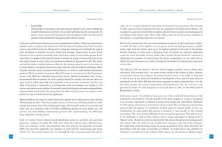 Ethics in Governance                                                                  Ethics in Governance – Moving from Rhetoric to Results



                                                                                       Annexure-I(1) Contd.                                                                                  Annexure-I(1) Contd.


            7.     Leadership:                                                                                arises out of a common legitimate expectation of corruption free governance. The demands
                   This principle is articulation of the same idea as I referred in the context of Mahatma    of office connected with various services that are comprised in the State may be distinct. For
                   Gandhi’s Experiments with Truth. A true leader will always lead by own example. If a       example, the expectation from holders of judicial offices for fairness and non-partisan judgment
                   leader is honest, sincere and committed to the task assigned to him, the vibes created     are perhaps of the highest order. This is why, unlike in the case of civil services, members of
                   percolate down the hierarchy cleansing the system that he controls.                        the judiciary are generally expected to be asocial.

      I referred to politicization of bureaucracy and criminalization of politics. These two phenomenon       But the fact remains that there are certain minimum standards of ethics and proper conduct
      together seem to constitute the major cause of all that ails in our polity today. Vested interests      in public life that can be applied to every person connected with governance or public
      tend to control State actions by offering pelf or using arm-twisting tactics through the aegis of       duties, right from the inferior most up to the highest authority of the land. It has perhaps
      their henchmen in political executive, which acts through compromised sections of the                   become necessary to evolve such a minimum Code of Conduct for universal application
      bureaucracy. It is common knowledge that civil services consist of various lobby groups. Every          across the board for holder of every public office, breach whereof should be construed as
      time there is a change in the political climate of a State the group of bureaucrats loyal to the        indiscipline for purposes of control under the service jurisprudence on one hand and an
      new political party in power takes over positions of authority at appropriate levels. The undue         offence for penal consequences to follow, through the mechanism of criminal justice apparatus
      and unholy loyalty to political masters reflects in the decisions taken by such civil servants. It      on the other.
      is commonplace to see senior bureaucrats vying with each other for political patronage, offices
      of profit, rewards, awards and post-retiral settlement, at times in constitutional authoritative        The difficulty with our system is that we tend to engage ourselves more in debate than
      positions. Take for example, the eminent office of Governor. It was conceived in the Constitution       real action. One example that I can quote in this context is the subject of police reforms,
      as one to be filled by a detached non-partisan person. Sarkaria Commission had, in fact,                in particular reforms concerning accountability of police forces to the public at large and
      recommended that an aspirant for such a position should be a person who has not taken too               to rule of law on one hand and insulation of investigative police agencies from political
      great a part in politics generally and particularly in the recent past. In practice, however, the       interference on the other. Reforms have been suggested on almost identical lines, over the
      office of Governor is connected by a revolving door with two passages, one leading to civil             last three decades, by various Commissions and Committees. Yet, we continue to be
      services and other to active politics. No wonder, senior loyal bureaucrats assume responsibilities      governed by Police Act that was given to us by the aliens in 1861, in the initial years of
      of governorship immediately after laying down the offices of civil servant or are ready to enter        British Rule in India.
      politics by way of nomination to the legislatures.
                                                                                                              In the same context, I would like to touch upon one of the several deficient provisions of the
      Judiciary follows the norm of certain restrictions against active legal practice after one has          criminal law on corruption. The law provides for the assets acquired as a result of corruption
      demitted judicial office. This serves public interest in many ways including insulation of the          to be attached, impounded or forfeited. Courtesy the Criminal Law Amendment Ordinance
      judicial functionary from offers of future patronage. The principle needs to be extended and            of 1944 vintage, this process is governed by civil procedure. The investigating or prosecuting
      made part of a universal Code of Conduct prohibiting joining of active politics by civil                agencies find the process of attachment of illicit assets of corrupt public servant too
      servants and those holding constitutional positions after superannuating, for sufficiently              cumbersome. In cases where this process is initiated, it runs parallel to the criminal
      long compulsory waiting period.                                                                         proceedings. This creates further difficulties for the criminal law apparatus. The public servant,
                                                                                                              as the defendant in each of these matters, derives undue advantage by taking resort to
      Code of Conduct breach whereof entails disciplinary action on one hand and penal law                    dilatory tactics. Should the concerned department also initiate disciplinary proceedings under
      governing corruption in public life, dealt with under the criminal justice administration,              the conduct rules, the public servant actually starts enjoying at the cost of the exchequer.
      form two concentric circles. The authorities that deal with the two processes necessarily               He would delay each proceeding taking the excuse of pendency of the other. And when the
      differ, the procedure applicable, the standard of proof and the consequences also being                 proceedings reach the stage of recording of evidence, he would add to the confusion by
      distinct. Yet, the common feature that runs through the rules or law governing both spheres             referring to contradictions in the evidence of the common set of witnesses at different stages.
208                                                                                                                                                                                                                 209
                                                                                                                                                                                                                    21
 