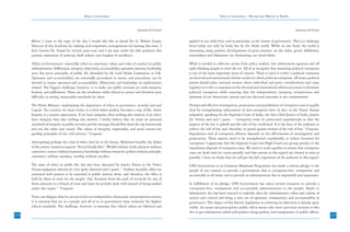 Ethics in Governance                                                                  Ethics in Governance – Moving from Rhetoric to Results



                                                                                      Annexure-I(3) Contd.                                                                                  Annexure-I(3) Contd.


      Before I come to the topic of the day, I would also like to thank Dr. G. Mohan Gopal,                  applied in our daily lives, and in particular, in the matter of governance. This is a challenge
      Director of this Academy for making such impressive arrangements for hosting this meet. I              faced today not only by India but by the whole world. While on one hand, the world is
      have known Dr. Gopal for several years now and I am sure under his able guidance this                  witnessing many positive developments of great promise, on the other, greed, selfishness,
      premier institution of judiciary shall achieve new heights of excellence.                              materialism and dishonesty are threatening our social fabric.

      ‘Ethics in Governance’ essentially refers to customary values and rules of conduct in public           What is needed is collective action from policy makers, law enforcement agencies and all
      administration. Selflessness, integrity, objectivity, accountability, openness, honesty, leadership    right thinking people to stem the rot. All of us recognize that mounting political corruption
      were the seven principles of public life identified by the Lord Nolan Committee in UK.                 is one of the most important areas of concern. There is need to evolve a political consensus
      Openness and accountability are essentially procedural in nature and procedures can be                 on electoral and institutional reforms needed to check political corruption. All major political
      devised to ensure openness and accountability. Objectivity and leadership are performance              parties should place national interest above individual and party considerations and come
      related. The biggest challenge, however, is to make our public servants act with integrity,            together to evolve a consensus on the electoral and institutional reforms necessary to eliminate
      honesty and selflessness. These are the attributes solely ethical in nature and therefore pose         political corruption while ensuring that the independence, integrity, inclusiveness and
      difficulty in setting measurable standards for them.                                                   openness of our democratic system and our electoral processes is not compromised.

      The Prime Minister, emphasizing the importance of ethics in governance, recently said and              Prompt and effective investigation, prosecution and punishment of corruption cases is equally
      I quote “As a society, we must evolve to a level where probity becomes a way of life, where            vital for strengthening enforcement of anti-corruption laws. In fact, in the Vineet Narain
      honesty is a routine expectation. If we have integrity, then nothing else matters, if we don’t         judgment, speaking for the Supreme Court of India, the then Chief Justice of India, Justice
      have integrity then also nothing else matters. I firmly believe that we must set personal              J.S. Verma said and I quote – “corruption must be prosecuted expeditiously so that the
      standards of integrity as public servants and the message should flow from the top downwards           majesty of the law is upheld and the rule of law vindicated. It is the duty of the judiciary to
      and not the other way round. The values of integrity, impartiality and merit remain the                enforce the rule of law and, therefore, to guard against erosion of the rule of law.” Unquote.
      guiding principles of our civil services.” Unquote.                                                    Expeditious trial of corruption offences depends on the effectiveness of investigation and
                                                                                                             prosecution. These aspects need to be strengthened considerably to reduce incentive for
      Anticipating perhaps the crisis of ethics that lay in the future, Mahatma Gandhi, the father           corruption. I appreciate that the Supreme Court and High Courts are giving priority to the
      of the nation, warned us against “Seven Deadly Sins”: Wealth without work, pleasure without            expeditious disposal of corruption cases. We need to work together to ensure that corruption
      conscience, science without humanity, knowledge without character, politics without principle,         cases are dealt with by courts speedily and that arrears in this regard are cleared as soon as
      commerce without morality, worship without sacrifice.                                                  possible. I have no doubt that we will get the full cooperation of the judiciary in this regard.
      The issue of ethics in public life, has also been discussed by Justice Verma in the Vineet             UPA Government in its Common Minimum Programme has made a solemn pledge to the
      Narain judgment wherein he very aptly observed and I quote – “holders of public office are             people of our country to provide a government that is corruption-free, transparent and
      entrusted with powers to be exercised in public interest alone, and therefore, the office is           accountable at all times, and to provide an administration that is responsible and responsive.
      held by them in trust for the people. Any deviation from the path of rectitude by any of
      them amounts to a breach of trust and must be severely dealt with instead of being pushed              In fulfillment of its pledge, UPA Government has taken several measures to provide a
      under the carpet.” “Unquote.                                                                           corruption-free, transparent and accountable administration to the people. Right to
                                                                                                             Information Act has been enacted to radically alter the administrative ethos and culture of
      None can disagree that for our survival as an independent, democratic and prosperous society,          secrecy and control and bring a new era of openness, transparency and accountability in
      it is essential that we as a people and all of us in government must maintain the highest              governance. The impact of this historic legislation in achieving its objectives is already quite
      ethical standards. The challenge, however, is ensuring that ethical values are followed and            visible. An aware and participative public will in future take more and more recourse to this
                                                                                                             Act to get information which will perforce bring probity and transparency in public offices.
228                                                                                                                                                                                                                229
                                                                                                                                                                                                                   21
 