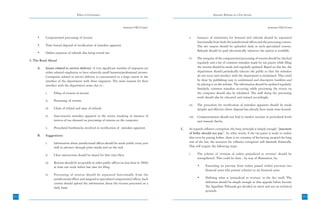 Ethics in Governance                                                                    Systemic Reforms in a Few Sectors



                                                                               Annexure-VII(2) Contd.                                                                        Annexure-VII(2) Contd.


           •    Computerised processing of returns                                                           v.     Issuance of intimation for demand and refunds should be separated
                                                                                                                    functionally from both the jurisdictional offices and the processing centres.
           •    Time bound disposal of rectification of mistakes apparent                                           The net output should be uploaded daily at such specialized centres.
                                                                                                                    Refunds should be paid electronically wherever the option is available.
           •    Online payment of refunds also being tested out
                                                                                                             vi.    The integrity of the computerized processing of returns should be checked
      4. The Road Ahead
                                                                                                                    regularly and a list of common mistakes made by tax payers while filing
           A.   Issues related to service delivery: A very significant number of taxpayers are                      the returns should be made and regularly updated. Based on this list, the
                either salaried employees or have relatively small business/professional income.                    department should periodically educate the public so that the mistakes
                Corruption related to service delivery is concentrated to a large extent in the                     do not recur and interface with the department is minimized. This could
                interface of the department with these taxpayers. The main reasons for their                        be done by publishing easy to understand and descriptive booklets and
                interface with the department arises due to :                                                       by placing it on the website. The information should be updated regularly.
                                                                                                                    Similarly, common mistakes occurring while processing the return on
                i.     Filing of returns of income                                                                  the computer should also be tabulated. The staff doing the processing
                                                                                                                    work should also be educated and trained accordingly.
                ii.    Processing of returns
                                                                                                             vii.   The procedure for rectification of mistakes apparent should be made
                iii.   Claim of refund and issue of refunds                                                         simpler and effective (there disposal has already been made time-bound).
                iv.    Inaccuracies/ mistakes apparent in the return resulting in issuance of                viii. Computerisation should not lead to further increase in procedural levels
                       notices of tax demand on processing of returns on the computer                              and manual checks.
                v.     Procedural bottlenecks involved in rectification of mistakes apparent.           C.   As regards collusive corruption, the basic principle is simple enough: “payment
                                                                                                             of bribe should not pay”. In other words, if the tax payer is made to realize
           B.   Suggestions:
                                                                                                             that even by paying bribes, there is no certainty of his having escaped the long
                i.     Information about jurisdictional offices should be made public every year             arm of the law, the incentive for collusive corruption will diminish drastically.
                       well in advance through print media and on the web                                    This will require the following steps:

                ii.    Clear instructions should be issued for first time filers                             i.     The scheme of ‘revision of orders prejudicial to revenue’ should be
                                                                                                                    strengthened. This could be done , by way of illustration, by:
                iii.   Returns should be acceptable at other public offices (as was done in 2006)
                       at least one week before last date for filing                                                •     Extending its purview from orders passed within previous two
                                                                                                                          financial years (the present scheme) to six financial years.
                iv.    Processing of returns should be separated functionally from the
                       jurisdictional offices and assigned to specialized computerized offices. Such                •     Defining what is ‘prejudicial to revenue’ in the Act itself. The
                       centres should upload the information about the returns processed on a                             definition should be simple enough so that appeals before Income
                       daily basis.                                                                                       Tax Appellate Tribunals get decided on merit and not on technical
                                                                                                                          grounds.
252                                                                                                                                                                                                   253
 