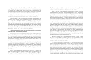 Integrity is much more than financial honesty. Public office should be treated as a           Napoleon who said, ‘Law should be so succinct that it can be carried in the pocket of the
trust. There are two facets to corruption: (1) the institution which is highly corrupt;            coat and it should be so simple that it can be understood by a peasant’.
(2) individuals who are highly corrupt. There is a need to work on public profiteering and
also value to be attributed to the services rendered by officers. Interlocking accountability           While it may not always be possible to establish the criminal offence of
is a process by which evaluation could be done easily and accountability ensured.                  misappropriation in a court of law, the Government servant can still be removed from
                                                                                                   service for causing serious monetary loss to the State. An engineer may have deliberately
    Building trust and confidence requires an environment where there is a premium on              permitted the construction of a defective irrigation dam or building. It may not be possible
transparency, openness, boldness, fairness and justice. We should encourage this.                  to get him convicted in court on charges of corruption but he could be removed from
                                                                                                   service on grounds of incompetence. A tax official may have connived to allow the leakage
     Clearly, the absence of rules is not the problem. One cannot mandate honesty. The             of revenue for return favours in the future. Such conduct may not provide the ingredients
rule of law can only defeat the perverse mind. However, it cannot defeat the perversity of         of a criminal offence but can lead to his exit from service.
the heart. In to the words of Aleksandr Solzhenitsyn: “The line separating good and evil
passes not between states nor between classes… but through the middle of every human                    The standard for probity in public life should be not only conviction in a criminal
heart”. We have no destinies other than those we forge ourselves. He who administers               court but propriety as determined by suitable independent institutions specifically
government by means of his virtues may be compared to the Pole star which keeps its                constituted for the purpose. We have broadly copied the British model of governance.
place and all other stars turn towards it. When the ruler himself is right, the people             Ministers in Tony Blair’s government have had to resign on such minor improprieties as
naturally follow him in his right course. If governance is by men who are derelict, the            a telephone call to the concerned person to fast track the issue of a visa for the ‘nanny’ of
governed will suffer. We have to keep in mind Plato’s injunction:                                  the Minister’s child or the grant of British citizenship to a generous contributor to a
                                                                                                   cause supported by the Government. Such principles were upheld and pronounced by
     “The punishment suffered by the wise who refuse to take part in government,                   Jawaharlal Nehru in the Mudgal case in which the said Lok Sabha Member was expelled
is to suffer under the government of bad men”                                                      by Parliament on 24th September, 1951 even when the Member volunteered to resign.
                                                                                                   The Mudgal case is often cited as the noblest example of the early leadership’s efforts at
     Good governance must be founded on moral virtues ensuring stability and harmony.
                                                                                                   setting high standards of conduct in parliamentary life.
Confucius described righteousness as the foundation of good governance and peace. The
art of good governance simply lies in making things right and putting them in their                      We need to reverse the slide by prescribing stringent standards of probity in public
right place. Confucius’s prescription for good governance is ideally suited for a country          life instead of providing shelter to public figures of suspect integrity behind the argument
like India where many of our present day players in governance do not adhere to any                of their not having been convicted in a court. The standard should be one of not only the
principle and ensure only their own interests.                                                     conduct of Caesar’s wife but of Caesar himself.
    Confucius emphasizes the righteousness for life and character building. This is in                   The solution to the problem of corruption has to be more systemic than any other
conformity with Dharma or righteousness as taught by all religions in the world and                issue of governance. Merely shrinking the economic role of the state by resorting to
preached in Buddhism very predominantly in its fourth noble truth. He also emphasizes              deregulation, liberalization and privatization is not necessarily the solution to addressing
that man himself must become righteous and then only there shall be righteousness in               the problem. Prevalent institutional arrangements have to be reviewed and changes made
the world. This is comparable with what Gandhiji said, “Be the change you wish to see in           where those vested with power are made accountable, their functioning made more
the world”.                                                                                        transparent and subjected to social audit with a view to minimize discretionary decisions.
                                                                                                   All procedures, laws and regulations that breed corruption and come in the way of efficient
     So, in the ultimate analysis, it is a question of ethics. Ethics is a set of standards that
                                                                                                   delivery system will have to be eliminated. The perverse system of incentives in public
helps guide conduct. One of the problems is that the present codes of conduct are not
                                                                                                   life, which makes corruption a high return low risk activity, need to be addressed. In this
direct and to the point. They are full of vague sermons that rarely indicate prohibitions
                                                                                                   context, public example has to be made out of people convicted on corruption charge
directly. For formulating a code of ethics, it would be useful to keep in mind the advice of
 