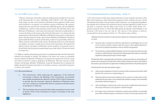 Ethics in Governance                                                                          Legal Framework for Fighting Corruption



     3.9.2 The NCRWC stated as follows                                                                   3.10 Constitutional Protection to Civil Servants – Article 311

           “The law of immunity of members under the parliamentary privilege law was tested              3.10.1 Civil servants in India enjoy unique protection in terms of specific provisions in Part
           in PV Narsimha Rao Vs. State (CBI/SPE), (AIR 1998 SC 2120). The substance                     XIV of the Constitution, which authorize the regulation of their conditions of service. Article
           of the charge was that certain members of Parliament had conspired to bribe certain           309 stipulates that subject to the provisions of the Constitution, acts of appropriate legislature
           other members to vote against a no-confidence motion in Parliament. By a majority             may regulate the recruitment and conditions of service of persons appointed to public services
           decision the Court arrived at the conclusion that while bribe-givers, who were Members        and posts in connection with the affairs of the Union or of a State. Under Article 310, -
           of Parliament, could not claim immunity under Article 105, the bribe-takers, also             persons serving the Union or a State hold office during the pleasure of the President or the
           Members of Parliament, could claim such immunity if they had actually spoken or               Governor of the State as the case may be. The exercise of this pleasure is, however,
           voted in the House in the manner indicated by the bribe-givers. It is obvious that this       circumscribed by the provisions of Article 311. The Article reads as follows :
           interpretation of the immunity of Members of Parliament runs counter to all notions of
           justice, fair play and good conduct expected from Members of Parliament. Freedom of                 “Dismissal, removal or reduction in rank of persons employed in civil capacities under the Union
           speech inside the House cannot be used by them to solicit or to accept bribes, which is an          or a State–
           offence under the criminal law of the country. The decision of the court in the aforesaid
                                                                                                               (1)    No person who is a member of a civil service of the Union or an all-India service or a civil
           case makes it necessary to clarify the true intent of the Constitution. To maintain the
                                                                                                                      service of a State or holds a civil post under the Union or a State shall be dismissed or
           dignity, honour and respect of Parliament and its members, it is essential to put it
                                                                                                                      removed by an authority subordinate to that by which he was appointed.
           beyond doubt that the protection against legal action under Article 105 does not extend
           to corrupt acts”.                                                                                   (2)    No such person as aforesaid shall be dismissed or removed or reduced in rank except after
                                                                                                                      an inquiry in which he has been informed of the charges against him and given a reasonable
     3.9.3 Right to equality and equal protection of law is a fundamental right and the Constitution
                                                                                                                      opportunity of being heard in respect of those charges:
     enshrines this principle of equality. The Ruling in the above case creates an anomalous
     situation wherein the Members of Parliament are immune from prosecution for their corrupt                 Provided that where, it is proposed after such inquiry, to impose upon him any such penalty, such
     acts if they are related to voting or speaking in the Parliament. This runs contrary to norms             penalty may be imposed on the basis of the evidence adduced during such inquiry and it shall not
     of justice and fair-play. Members of Parliament, being the lawmakers have to maintain the                 be necessary to give such person any opportunity of making representation on the penalty proposed:
     highest standards of integrity and probity. It is, therefore, necessary to amend the Constitution
     to remove this anamoly.                                                                                   Provided further that this clause shall not apply —

     3.9.4 Recommendations:                                                                                    (a)    where a person is dismissed or removed or reduced in rank on the ground of conduct which
                                                                                                                      has led to his conviction on a criminal charge; or
           a.     The Commission, while endorsing the suggestion of the National
                  Commission to Review the Working of the Constitution, recommends                             (b)    where the authority empowered to dismiss or remove a person or to reduce him in rank is
                  that suitable amendments be effected to Article 105(2) of the Constitution                          satisfied that for some reason, to be recorded by that authority in writing, it is not reasonably
                  to provide that the immunity enjoyed by Members of Parliament does                                  practicable to hold such inquiry; or
                  not cover corrupt acts committed by them in connection with their duties
                  in the House or otherwise.                                                                   (c)    where the President or the Governor, as the case may be, is satisfied that in the interest of
                                                                                                                      the security of the State it is not expedient to hold such inquiry.
           b.     The Commission also recommends that similar amendments may be made
                  in Article 194(2) of the Constitution in respect of members of the state                     (3)    If, in respect of any such person as aforesaid, a question arises whether it is reasonably
                  legislatures.                                                                                       practicable to hold such inquiry as is referred to in clause (2), the decision thereon of the

88                                                                                                                                                                                                                        89
 