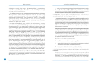 Ethics in Governance                                                                          Legal Framework for Fighting Corruption



     acknowledged as requiring major “surgery”. The role of Government as a model employer                      “….In view of the constitutional requirements and the judicial pronouncements, we consider
     cannot take away from the fact that public good must override individual right, certainly of               that it would not be possible to radically simplify the procedure unless the Constitution is suitably
     the corrupt and inefficient public servant.                                                                amended. However, we examined the possibility of simplifying the procedure in relation to
                                                                                                                disciplinary proceedings to the extent possible within the existing legal framework”.
     3.10.12 It is no doubt essential that reasonable opportunity is provided to a government
     official against what might be arbitrary or vindictive action. But this should be only                3.10.15 The Hota Committee, while recommending measures to make civil services
     reasonable, not excessive, and that must be the criteria for assessing the nature of legal            responsive, citizen, friendly and ethical, has stated as follows:
     protection that the employee must receive. The protection required to be provided in
     terms of security of tenure or permanancy in the civil service must not lead to a situation                “We recommend that Article 311 of the Constitution be amended to provide that if there are
     where delayed action becomes common reason for emboldening errant officials into                           allegations against a civil servant / person holding a civil post of accepting illegal gratification
     committing acts against public interest.                                                                   or of having assets disproportionate to his known sources of income and the President or the
                                                                                                                Governor is satisfied that the civil servant / person holding a civil post be removed from service
     3.10.13 It has been held that, for proper compliance with the requirement of ‘reasonable                   forthwith in the public interest, the President or the Governor may pass an order removing the
     opportunity’ as envisaged in Article 311(2), a government servant against whom action is                   civil servant / person holding the civil post from service and give him an opportunity in a post-
     contemplated should, in the first instance, be given an opportunity to deny the charges. If, as            decisional hearing to defend himself.
     a result of an inquiry, the charges are proved and it is proposed to impose any of the penalties
     of dismissal, removal, or reduction in rank, such penalty may be imposed on the basis of the               If the person removed from service is prosecuted in a court of law, the President or the Governor
     findings of the inquiry. It is not necessary to give him any opportunity of making a representation        may also specify by order that a post-decisional hearing may be given to the person removed from
     on the penalty proposed after the amendment of clause (2) of Article 311 of the Constitution               service only after a judgement of the court of law acquitting him becomes final and conclusive.
     with effect from 3rd January, 1977. The Santhanam Committee had listed as many as 15                       The person so removed shall be given a post-decisional hearing in a regular departmental inquiry
     criteria laid down by the Supreme Court and the High Courts in order to enable conduct of an               to defend himself against the charge. If he is exonerated of the charge, he shall be reinstated in
     inquiry in accordance with the spirit of the Constitution. The interpretations and requirements            service with full restoration of his service conditions, including his seniority, and shall be paid
     laid down by the highest courts have made disciplinary proceedings for major penalties very                the arrears of pay and allowances due to him in full.
     convoluted, tedious and time consuming involving a large number of sequential steps before a
                                                                                                                In our view, such a Constitutional amendment would :
     person can be found guilty of the charges and punished. The process unfortunately does not
     end there. Provisions exist for appeal, revision and review only after completion of which, the            •      Facilitate summary removal from service of a corrupt officer;
     delinquent officer would begin to suffer the penalty. The accused officer also has the right to
     challenge the legality of the action of disciplinary authority before the Administrative Tribunal,         •      Inspire confidence in the minds of the common people that corrupt practice by members of
     get an interim stay of the proceedings and relief thereafter, and to substantively appeal against                 the civil service / persons holding civil posts will not be tolerated;
     the decision of the disciplinary authority or the government as the case may be in the Tribunal.
     This apart, he reserves his fundamental right to invoke the writ jurisdiction of the High Court            •      Ensure justice to the official so removed in a post-decisional hearing.
     and the Supreme Court protesting the violation of such rights in the conduct of the inquiry.
                                                                                                           3.10.16 The National Commission to Review the Working of the Constitution had
     3.10.14 Understandably, this has given rise to the demand for curtailing rights of the public         recommended :
     servant in relation to his employment. The only amendment of any substantial nature that
                                                                                                                “Y the services have remained largely immune from imposition of penalties due to the complicated
                                                                                                                  et
     has been affected is to dispense with the requirement of a second opportunity to show cause.
                                                                                                                procedures that have grown out of the constitutional guarantee against arbitrary and vindictive
     The Santhanam committee had observed:
                                                                                                                action (Article 311). The constitutional safeguards have in practice acted to shield the guilty
                                                                                                                against swift and certain punishment for abuse of public office for private gain. A major corollary

94                                                                                                                                                                                                                      95
 