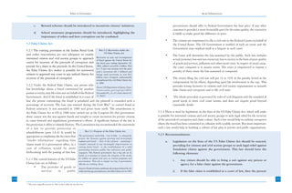 Ethics in Governance                                                                                              Social Infrastructure



                 c.       Reward schemes should be introduced to incentivise citizens’ initiatives.                                                   procurement should offer to Federal Government the best price. If any other
                                                                                                                                                      customer is provided a more favourable price for the same quality, the contractor
                 d.       School awareness programmes should be introduced, highlighting the                                                          is liable to make good the difference in price.
                          importance of ethics and how corruption can be combated.
                                                                                                                                               •      The citizens are empowered to file a civil suit in the Federal Courts on behalf of
      5.2 False Claims Act                                                                                                                            the United States. The US Government is notified of such an event and the
                                                                                                                                                      Government may implead itself as a litigant in such cases.
      5.2.1 The existing provisions in the Indian Penal Code                                   Box 5.2: Recoveries under the
                                                                                                   US False Claims Act
      and other enactments are not adequate to enable                                                                                          •      The Court will determine the loss sustained by the public. Such loss includes
      interested citizens and civil society groups to approach                              Recoveries in suits and investigations
                                                                                            of fraud against the United States for                    actual monetary loss and non-monetary loss to society in the form of poor quality
      courts for recovery of the proceeds of corruption and                                 the fiscal year ending September 30,                      of goods and services, pollution and other social costs. In respect of social cause,
      provide for a share in the proceeds. In the United States,                            2003, tallied a record $2.1 billion. This
                                                                                                                                                      the court computes it in money terms. The court is empowered to impose a
                                                                                            is a 75 per cent increase over the prior
      the False Claims Act makes it possible for interested                                 year’s recoveries ($1.1 billion) and                      penalty of three times the loss sustained or computed.
      citizens to approach any court in any judicial district for                           brings total recoveries to over $12
      recovery of the proceeds of corruption.                                               billion since Congress substantially               •      The citizen filing the civil suit will get 15 to 35% of the penalty levied as the
                                                                                            strengthened the civil False Claims Act
                                                                                            in 1986.                                                  compensation for his efforts, depending upon his involvement in the case. This
      5.2.2 Under the Federal False Claims, any person who                                                                                            provides strong incentive to citizens and civil society organizations to unearth
                                                                         Source: US Department of Justice: http:/
      has knowledge about a fraud committed by another / w w w. u s d o j . g o v / o p a / p r / 2 0 0 3 /                                           false claims and corruption and to file civil suits.
      person or entity, may file a law suit on behalf of the Federal November/03_civ_613.htm (dated:10-
      Government. And if the fraud is established in a court of 11-2003)                                                                       •       The whole procedure is governed by rules of civil litigation and the standard of
      law, the person committing the fraud is penalized and the plaintiff is rewarded with a                                                          proof needs to meet civil court norms, and does not require proof beyond
      percentage of recovery. The Law was enacted during the Civil War52 to control fraud in                                                          reasonable doubt.
      Federal contracts. It was amended in 1986 and given more teeth. The amendments to
      the False Claims Act in US in 1986 were carried out as the Congress felt that government                                           5.2.4 There is need for legislation on the lines of the US False Claims Act, which will make
      alone cannot win the war against frauds and sought to create incentives for private citizens                                       it possible for interested citizens and civil society groups to seek legal relief for the recovery
      to come forward and supplement government’s efforts. A significant feature of the law is                                           of the proceeds of corruption and claim a share. Such a law would help in curbing corruption
      the protection it offers to whistle blowers. The Commission has recommended the enactment                                          where the fraud has been committed in collusion with a public servant. But more important,
      of a law to provide protection to                                                                                                  such a law would help in building a culture of fair play in private and public organizations.
                                                             Box 5.3: Purpose of the False Claims Act
      whistleblowers (para 3.6.4). It would be
                                                                                                                                         5.2.5 Recommendations:
      appropriate to emphasise the fact here that The government needs help - lots of help - to adequately
                                                       protect the Treasury against growing and increasingly
      “insider information” regarding false sophisticated fraud ... Part of the solution - something I                                         a.     Legislation on the lines of the US False Claims Act should be enacted,
      claims made to a government office, in a consider essential to any meaningful improvements in                                                   providing for citizens and civil society groups to seek legal relief against
      case of collusion would be more cutting down fraud -public law enforcers and apublic
                                                       partnership between
                                                                              is the establishment of solid
                                                                                                                                                      fraudulent claims against the government. This law should have the
      forthcoming with the passing of that law. taxpayers. The Federal government has a big job on its                                                following elements:
                                                                        hands as it attempts to ensure the integrity of the nearly
      5.2.3 The central features of the US False                        $1 trillion we spend each year on various programs and
                                                                        procurement. That job is simply too big if government                         i.     Any citizen should be able to bring a suit against any person or
      Claims Law are as follows :                                       officials are working alone.                                                         agency for a false claim against the government.
            •     The provider of goods or                              Senator Charles Grassley explaining the purpose behind the Act
                  services       in      public                         while introducing amendments to the False Claims Act in 1985.                 ii.    If the false claim is established in a court of law, then the person/

130                                                                                                                                                                                                                                           131
      52
           This Law, originally enacted in 1863 is also called the Lincoln Law
 