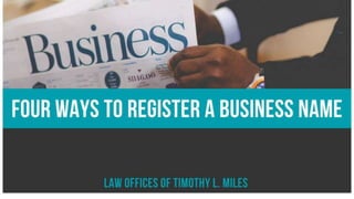 Registered Name Four Ways to Register a Business Name | PPTX