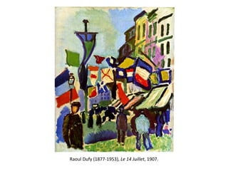 Raoul Dufy (1877-1953), Le 14 Juillet, 1907.
 