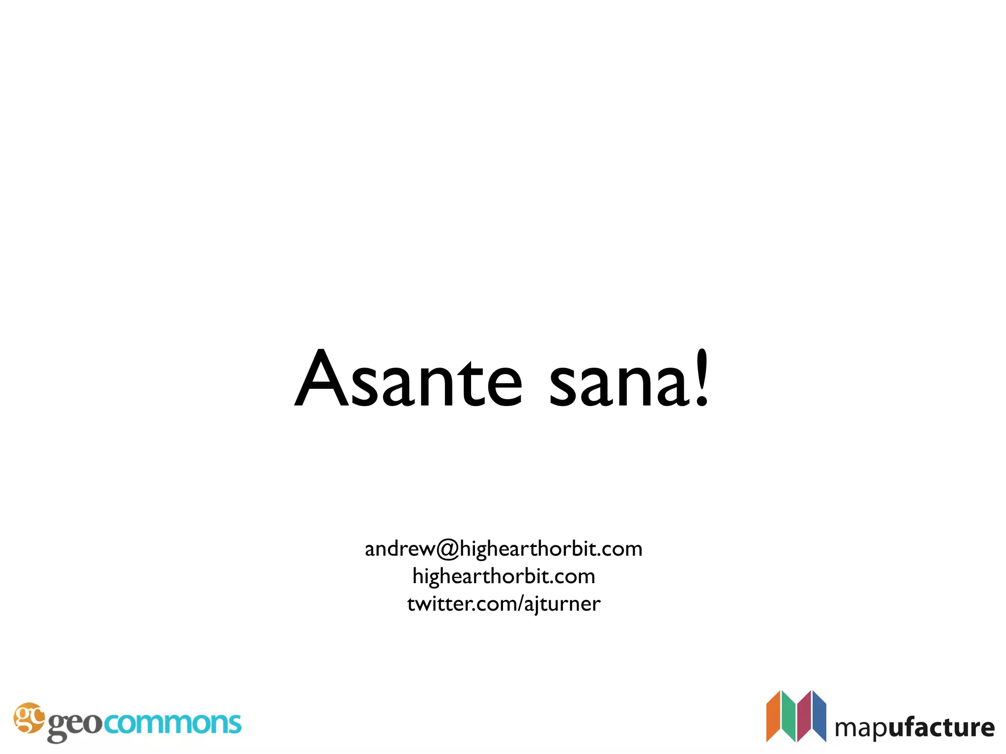 Beyond Google Maps - FOWA 2008 London